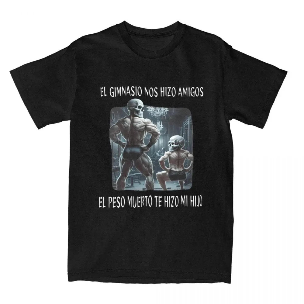 Fitness T-shirt  Calacas Chidas Gym Fitness Con Frases Sarcasticas T-shirt Men Women Retro Tees Tops Streetwear Casual Unisex - Sun Studio